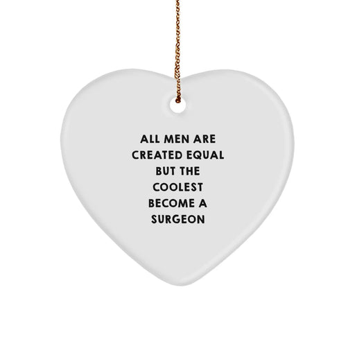 Funny Surgeon Gifts from Men for Surgeons - Heart Ornament for Christmas Unique Gifts - Image 1