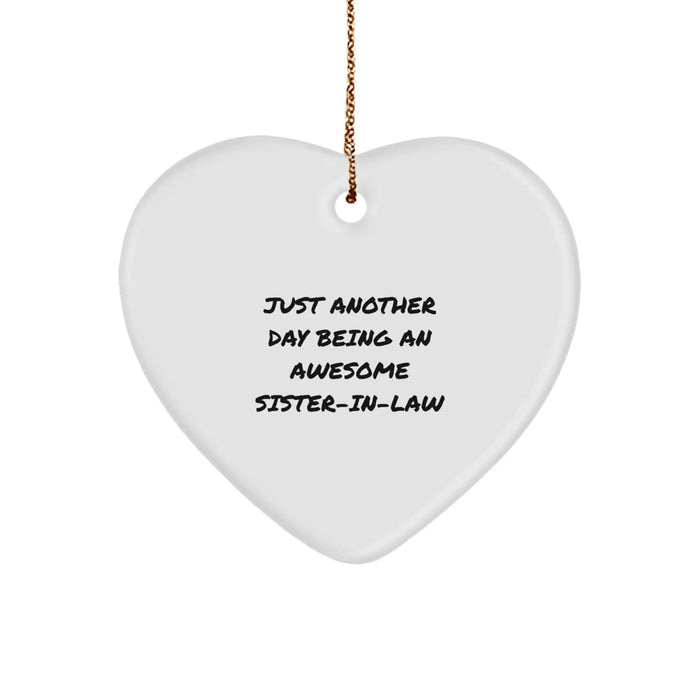 Funny Sister-in-law Gifts, Heart Ornament for Sister-in-law, Gifts from Men and Women to Sister-in-law - Image 1