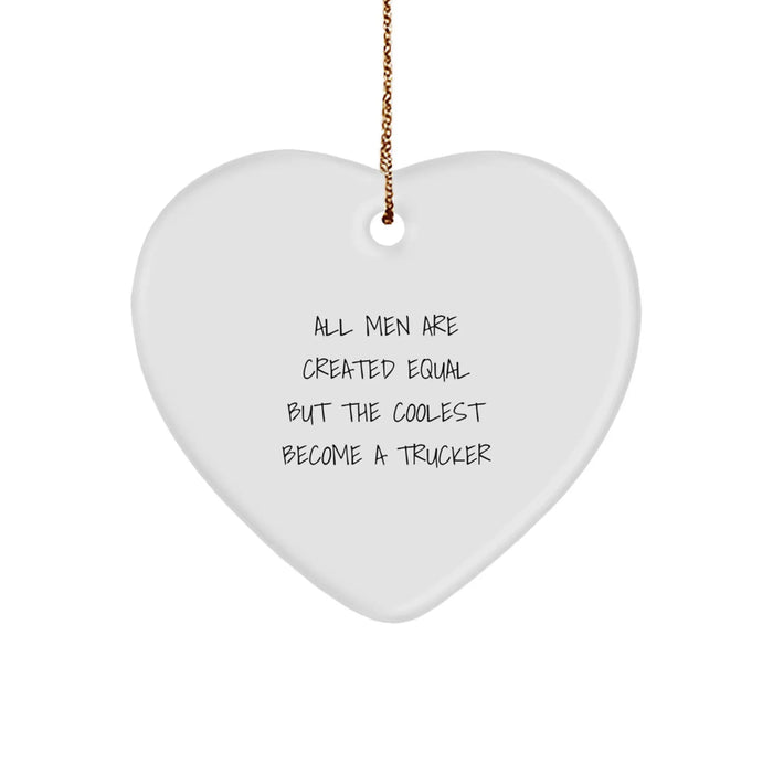 Funny Trucker Heart Ornament Gifts from Men to Trucker Friends at Christmas Time - Image 1