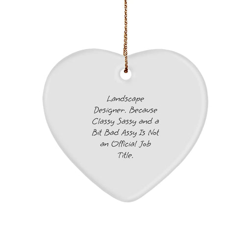 Funny Landscape Designer Gifts from Men to Friends - Heart Ornament for Christmas Unique Presents - Image 1
