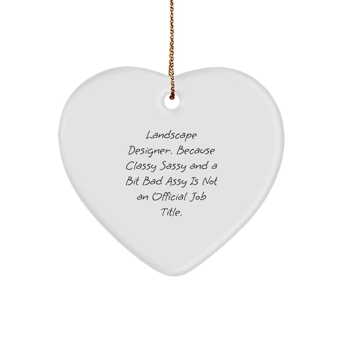 Funny Landscape Designer Gifts from Men to Friends - Heart Ornament for Christmas Unique Presents - Image 1
