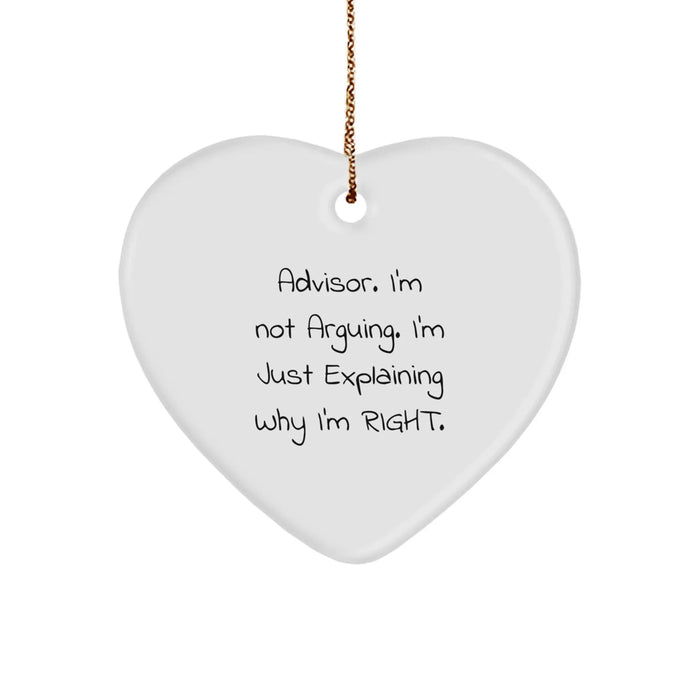 Funny Advisor Gifts for Men Friends from Family - Christmas Unique Heart Ornament with Quote - Advisor Heart Gifts - Image 1