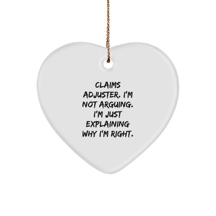 Claims Adjuster Heart Ornament Funny Gift, Perfect Christmas Unique Gifts for Claims Adjuster Coworkers, Funny Claims Adjuster Quote Ornament - Image 1