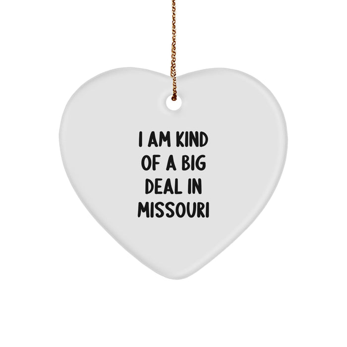 Unique Missouri Christmas Heart Ornaments with Funny Quote - Gifts from Friends to Family - Image 1