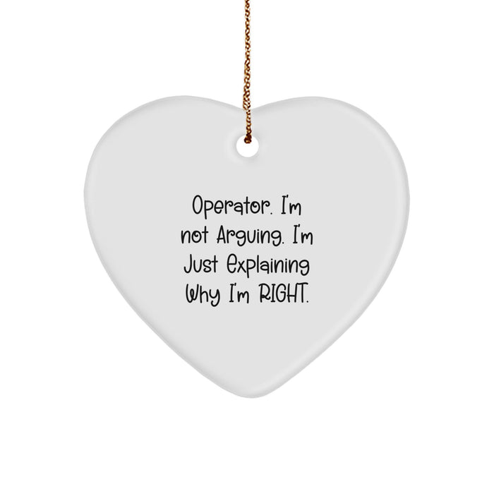 Funny Operator Gifts, Christmas Unique Gifts for Operator, Heart Ornament with Quirky Quote - Gifts from Men, Family, to Operator, Men, Women - Image 1
