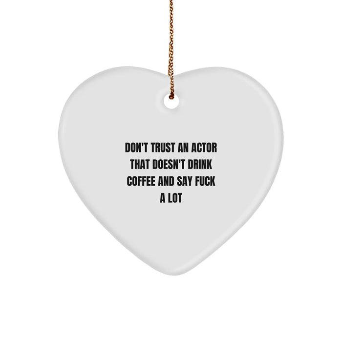 Funny Actor Heart Ornaments Gifts from Men to Friends, Christmas Unique Gifts for Actor - Image 1