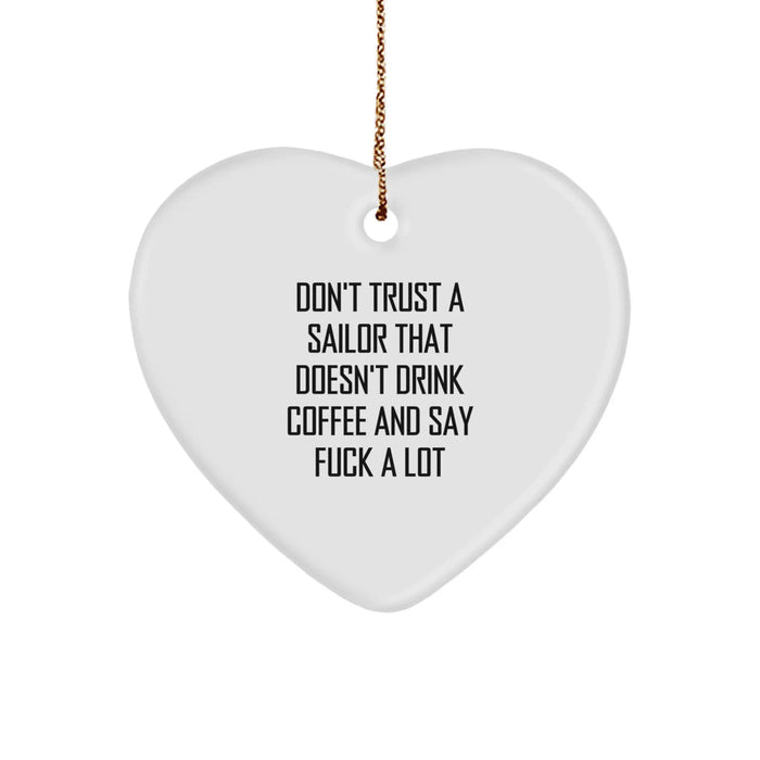Funny Sailor Gifts, Heart Ornament, Christmas Unique Presents from Men to Sailor Friends - Image 1