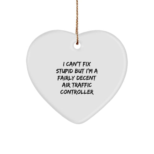Funny Air Traffic Controller Gifts from Men to Friends, Heart Ornament for Christmas Unique Gifts - Image 1