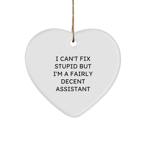 Funny Assistant Heart Ornament, Gifts from Friends, Family, or Coworkers for Assistants, Unique Christmas Unique Gift Ideas - Image 1