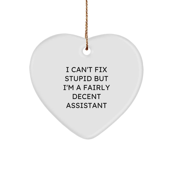 Funny Assistant Heart Ornament, Gifts from Friends, Family, or Coworkers for Assistants, Unique Christmas Unique Gift Ideas - Image 1