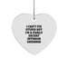 Funny Quote Interior Designer Gifts from Friends for Men and Women - Heart Ornament with I Can't Fix Stupid - Image 1