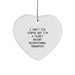 Funny Occupational Therapist Gifts, I'm Decent Christmas Heart Ornament for Coworkers, Friends, Family - Image 1