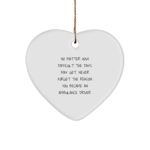 Funny Ambulance Driver Gifts - Heart Ornament for Ambulance Driver - Christmas Unique Gifts from Friends and Family to Ambulance Driver Men - Image 1