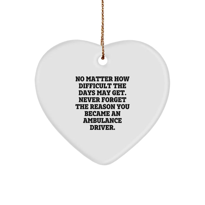 Funny Ambulance Driver Gifts from Family - Heart Ornament for Ambulance Driver Men on Christmas Unique Gifts - Image 1