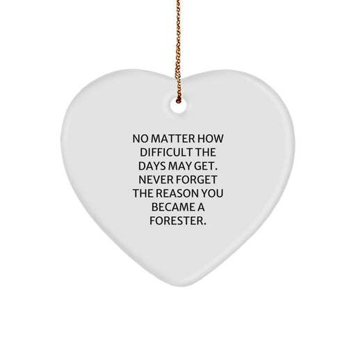 Forester Heart Ornament Gifts from Men to Family, Funny Inspirational Quote, Perfect for Christmas Unique Gifts - Image 1