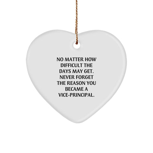 Funny Vice-principal Christmas Unique Gifts from Friends, Vice-principal Heart Ornament, Inspirational Quote, Gifts for Vice-principal, Unique Vice-principal Christmas Unique Gifts - Image 1