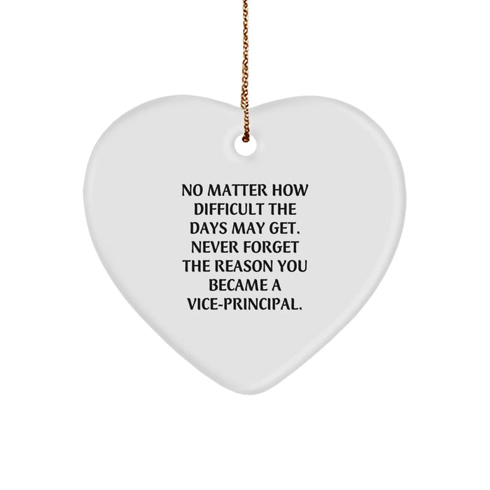 Funny Vice-principal Christmas Unique Gifts from Friends, Vice-principal Heart Ornament, Inspirational Quote, Gifts for Vice-principal, Unique Vice-principal Christmas Unique Gifts - Image 1