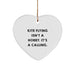 Funny Kite Flying Gifts for Men, Unique Heart Ornament for Kite Flyers, 'Kite Flying Isn't A Hobby. It's A Calling.' - Image 1