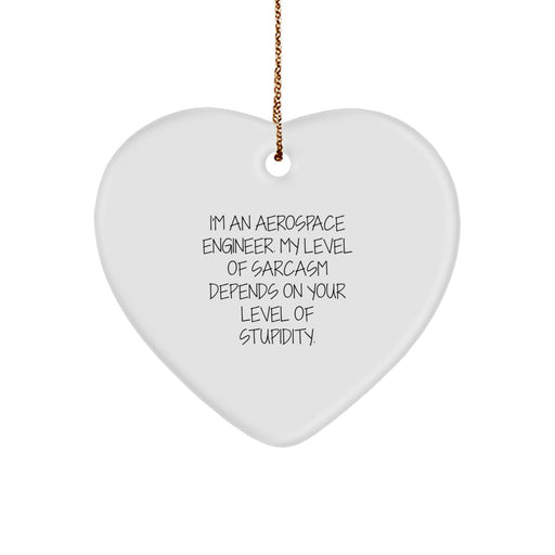 Aerospace Engineer Funny Gift Heart Ornament for Christmas Unique Gifts from Friends, Coworkers, or Family for Aerospace Engineer Men, Funny Engineer Gift, Heart Shaped Ornament - Image 1