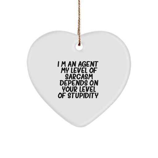 Funny Agent Gifts from Friends for Christmas Heart Ornament, Sarcasm Agent Quote, Unique Agent Decorations - Image 1