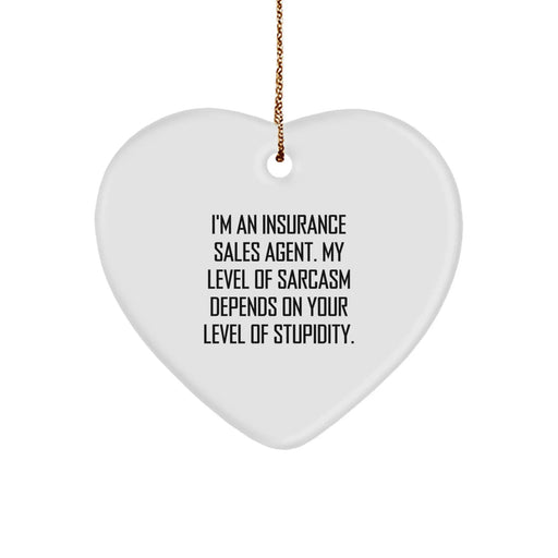 Funny Quotes Insurance Sales Agent Heart Ornament, Gifts from Friends to Insurance Sales Agent, Christmas Unique Gifts for Men, Women, Coworkers, Family - Image 1