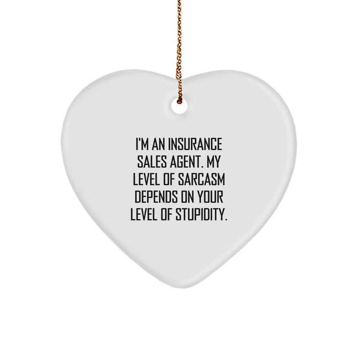 Funny Quotes Insurance Sales Agent Heart Ornament, Gifts from Friends to Insurance Sales Agent, Christmas Unique Gifts for Men, Women, Coworkers, Family - Image 1