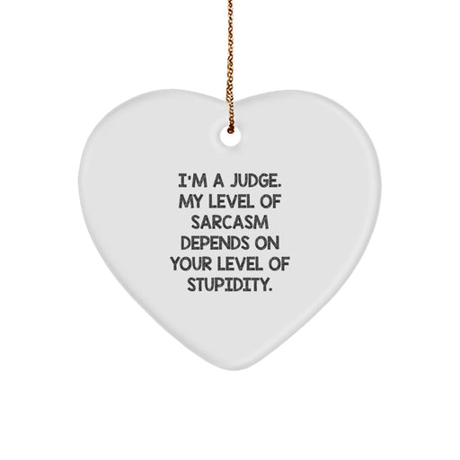 Funny Judge Heart Ornament for Christmas Unique Gifts from Family, Friends, or Coworkers, Perfect for Judges with Sarcasm, Humor, and Love - Image 1