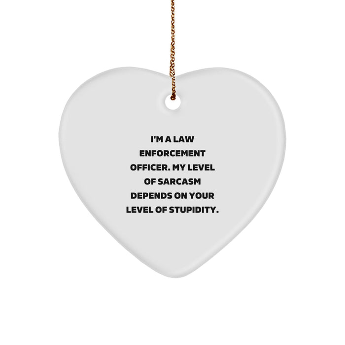 Funny Law Enforcement Officer Heart Ornament Gifts from Friends for Law Enforcement Officers - Sarcasm Humor Christmas Unique Gifts - Image 1