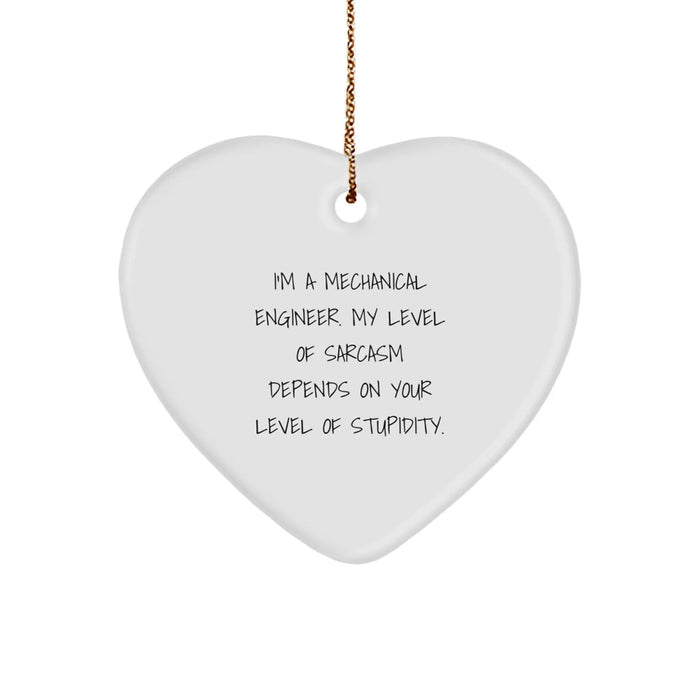 Funny Mechanical Engineer Heart Ornament Gifts from Friends and Family - Sarcasm Christmas Unique Presents for Men and Women - Image 1