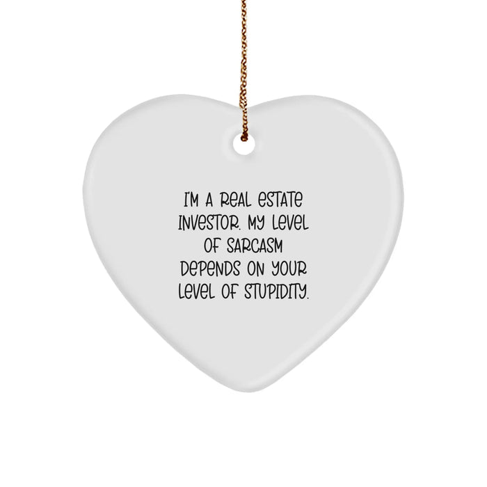 Funny Sarcastic Real Estate Investor Gifts from Friends and Family for Christmas Unique Heart Ornament - Image 1