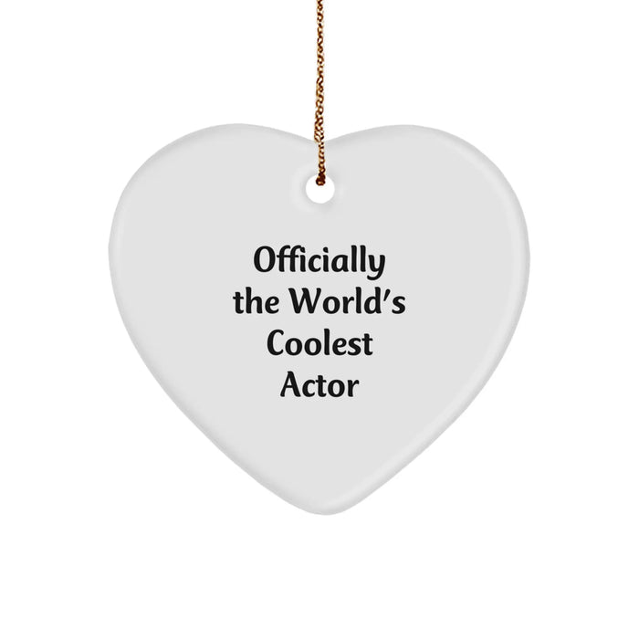 Funny Actor Gifts from Friends - Officially The World's Coolest Actor Heart Ornament for Christmas Unique Gifts - Image 1