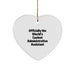 Funny Administrative Assistant Christmas Heart Ornament Gift from Men for Office Workers - Image 1