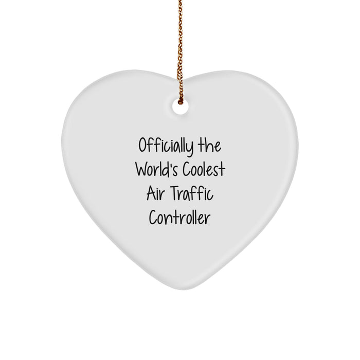 Funny Air Traffic Controller Gifts from Friends, Officially The World's Coolest Air Traffic Controller Heart Ornament for Christmas Unique Gifts - Image 1