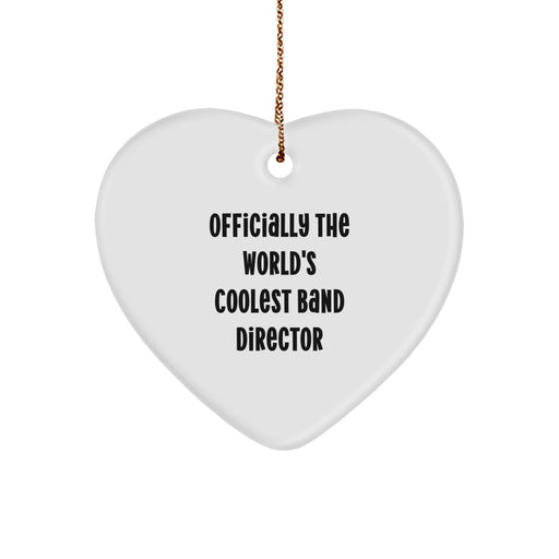 Funny 'Officially The World's Coolest Band Director' White Heart Ornament Gifts for Band Director from Men, Christmas Unique Gifts - Image 1