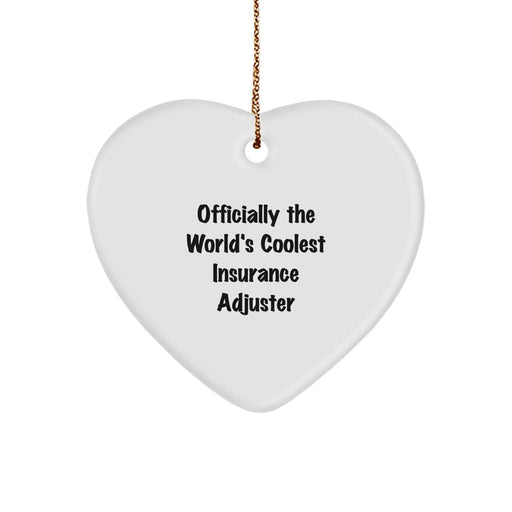 Funny Insurance Adjuster Heart Ornament Gifts from Friends for Men, Gifts for Insurance Adjuster, Cute Christmas Unique Gifts, Officially The World's Coolest Insurance Adjuster - Image 1