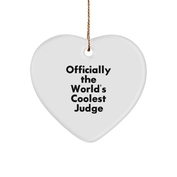 Funny Judge Gifts, Heart Ornament, 'Officially The World's Coolest Judge', Unique Christmas Unique Gifts for Judge, Men, Women, Friends, Coworkers, Family - Image 1