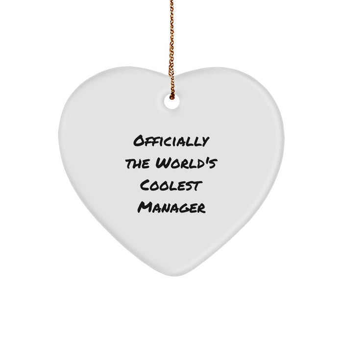 Funny 'Officially The World's Coolest Manager' Heart Ornament Gift for Christmas, Gifts from Manager to Friends, Family, or Coworkers - Image 1