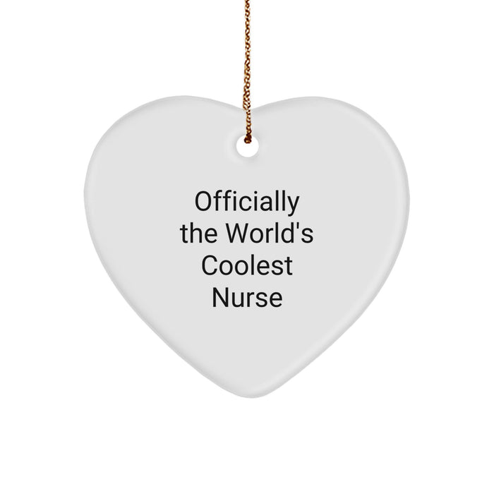 Funny Nurse Gifts for Christmas - Officially The World's Coolest Nurse Heart Ornament - Heart Shaped White MDF Durable - Image 1
