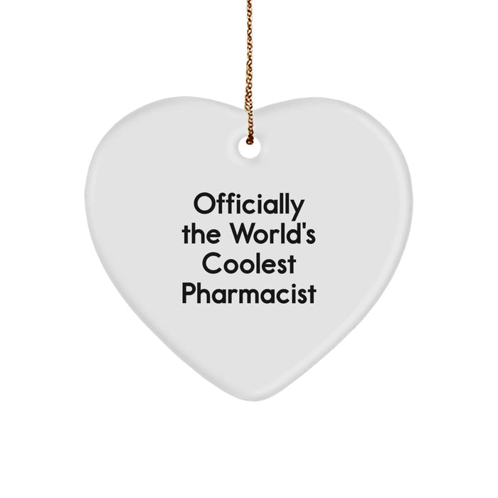 Funny Pharmacist Gifts from Friends - Heart Ornament with 'Officially The World's Coolest Pharmacist' Quote, Christmas Unique Gifts for Pharmacist, Men, Women, Coworkers, Family - Image 1