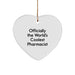 Funny Pharmacist Gifts from Friends - Heart Ornament with 'Officially The World's Coolest Pharmacist' Quote, Christmas Unique Gifts for Pharmacist, Men, Women, Coworkers, Family - Image 1