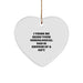 Funny Unbiological Dad Gifts from Friends - Heart Ornament with I Think Me Being Your Unbiological Dad Is Enough Of A Gift Quote, Christmas Unique Gifts for Unbiological Dads - Image 1