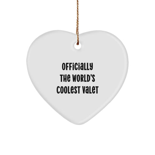 Funny Valet Gifts from Men for Friends - Officially The World's Coolest Valet Heart Ornament, Christmas Unique Gifts for Valet Men - Image 1