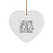 Funny Band Director Heart Ornament Gifts for Him from Friends and Family - I'm Never Wrong - Image 1