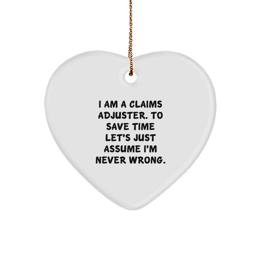 Funny Claims Adjuster Gifts from Friends, Heart Ornament for Claim Adjuster's Desk at Christmas Unique Gifts - Image 1