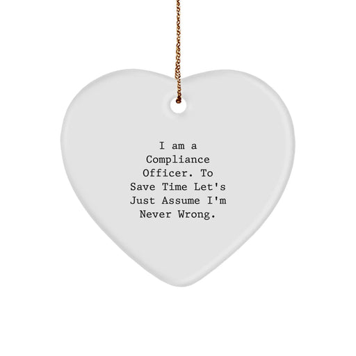 Compliance Officer Heart Ornament, Funny Gift for Compliance Officer Friends, Christmas Unique Gifts from Men to Compliance Officer - Image 1