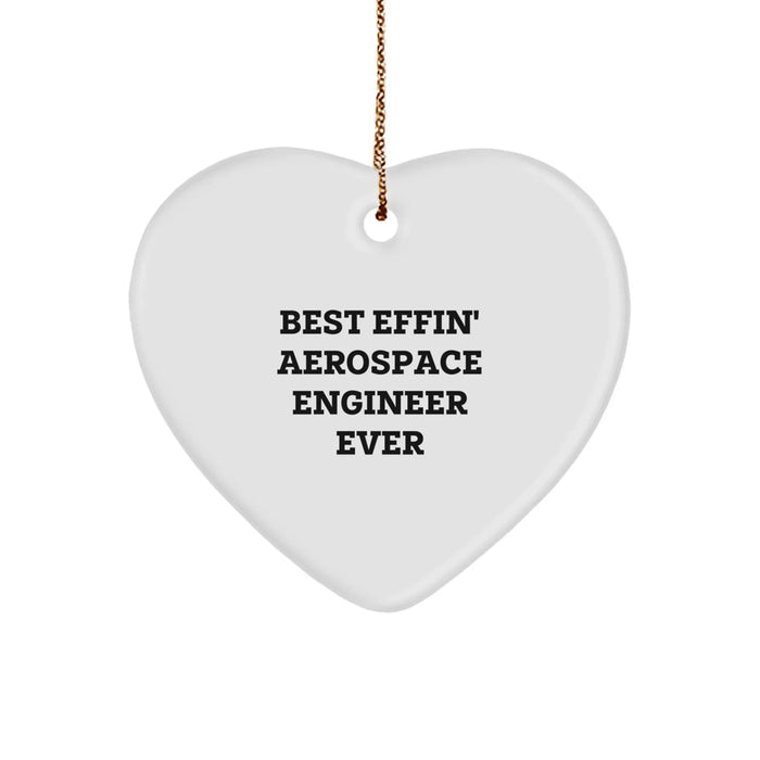 Funny Aerospace Engineer Gifts for Christmas from Men to Women - Best Effin' Heart Ornament - Image 1