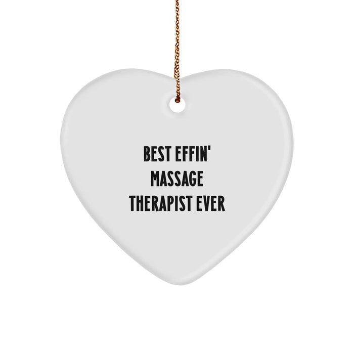 Funny Massage Therapist Quotes Heart Ornament Gifts for Men from Friends, Unique Christmas Unique Gifts, 'Best Effin' Massage Therapist Ever' Heart Shaped Decor - Image 1