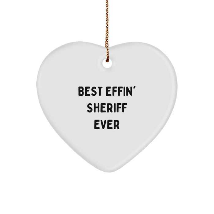 Funny Sheriff Gifts, Best Effin' Sheriff Ever Heart Ornament, Christmas Unique Sheriff Sheriff Gifts from Friends to Sheriff - Image 1