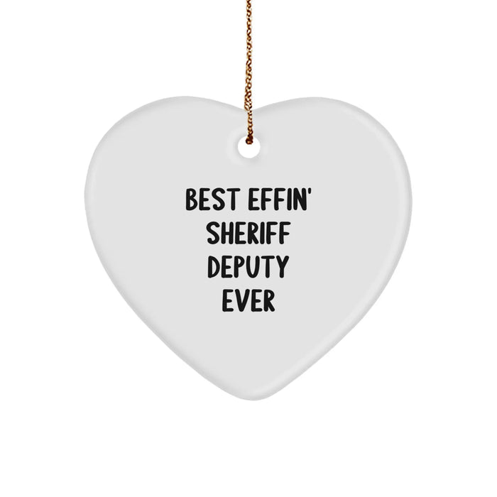 Funny Sheriff Deputy Gifts for Men - Best Effin' Sheriff Deputy Ever Heart Ornament, Christmas Unique Gifts from Family - Image 1