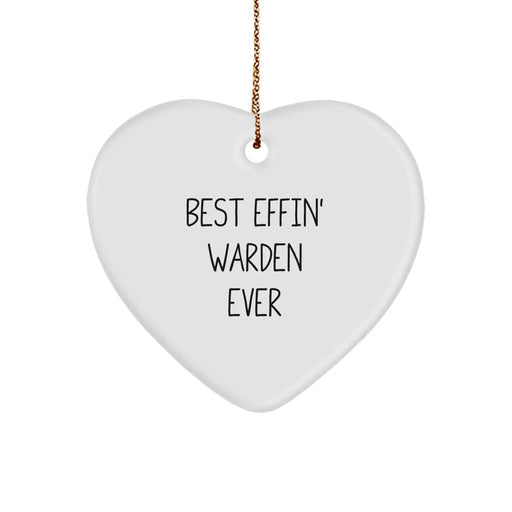 Funny Warden Quote Heart Ornament Gifts from Friends for Men, Women, Coworkers, Family and Warden Enthusiasts, Perfect Christmas Unique Gifts - Image 1